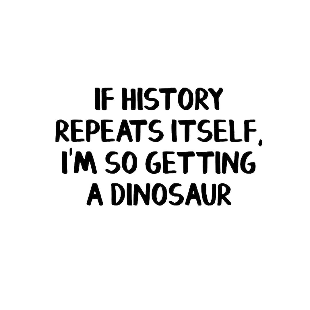 If History Repeats Itself Sticker